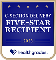 Healthgrades Five-Star Recipient C-Section Delivery